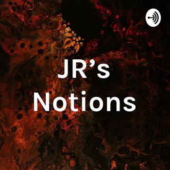 JR’s Notions