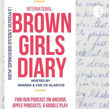 Intl Brown Girls Diary