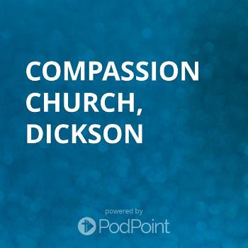 Compassion Church, Dickson