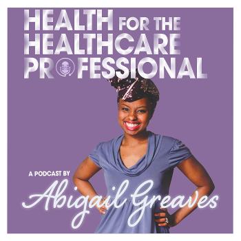 Health for the Healthcare Professional