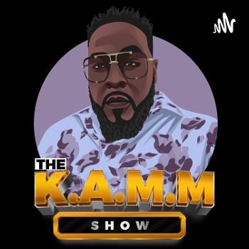 The K.A.M.M Show
