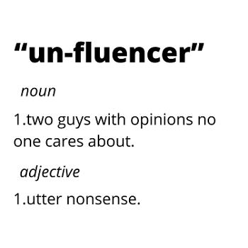 the un-fluencer