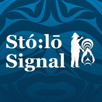 Stó:lō Signal