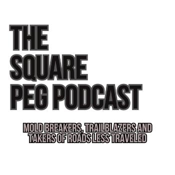 The Square Peg Podcast