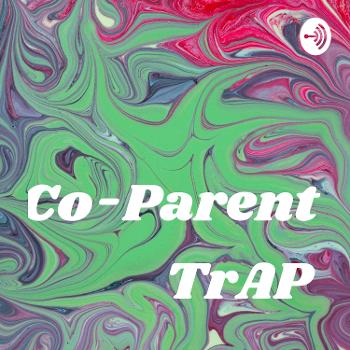 Co-Parent TrAP