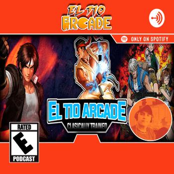 El Tio Arcade Podcast