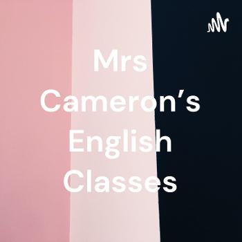 Mrs Cameron’s English Classes