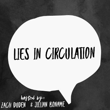 Lies In Circulation