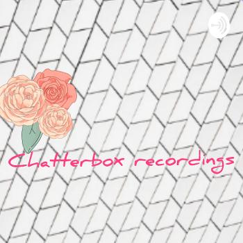 Chatterbox Recordings