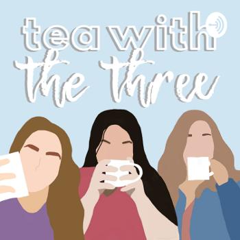 tea with the three