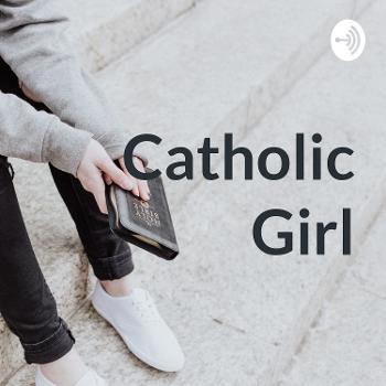 Catholic Girl