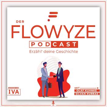 Der FLOWYZE Podcast