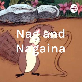 Nag and Nagaina