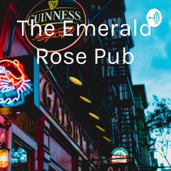 The Emerald Rose Pub