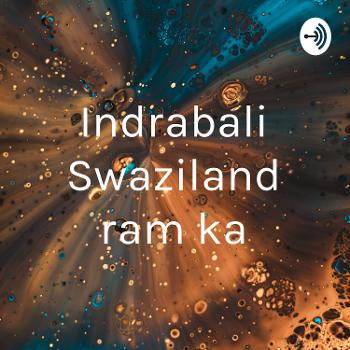 Indrabali Swaziland ram ka
