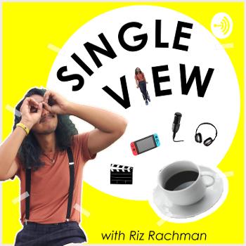 Single View with Riz Rachman