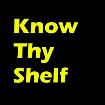Know Thy Shelf Podcast