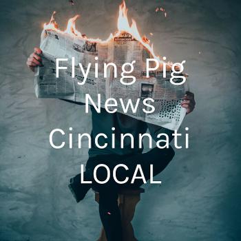 Flying Pig News Cincinnati LOCAL