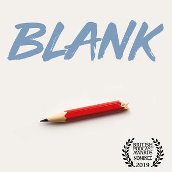 Blank Podcast with Giles Paley-Phillips