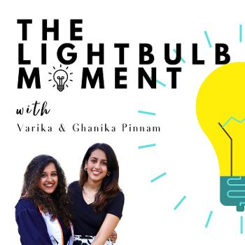 The Lightbulb Moment Podcast