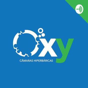 Podcast Oxy Câmaras