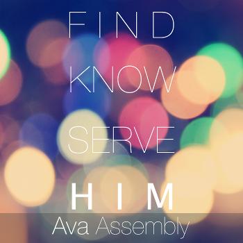 Ava Assembly Sermons