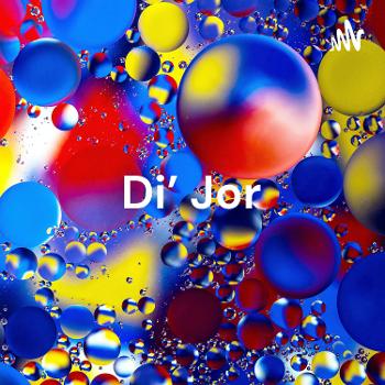 Di’ Jor - The Mind of A 60 Plus Single