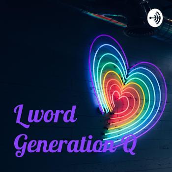 L word Generation Q