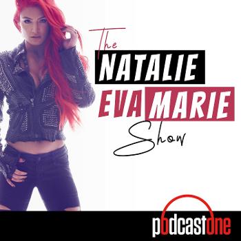 The Natalie Eva Marie Show