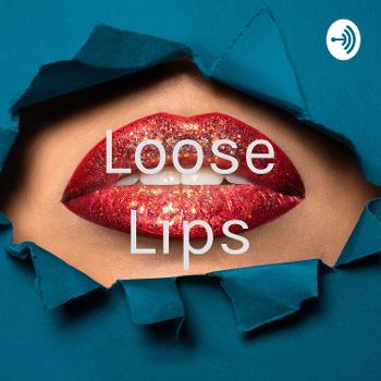 Loose Lips With Carol