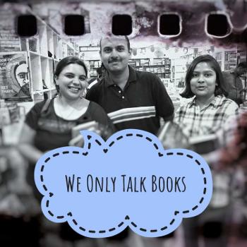 We Only Talk Books