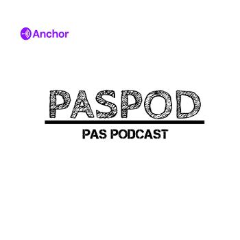 PASPOD
(Pas Podcast)
