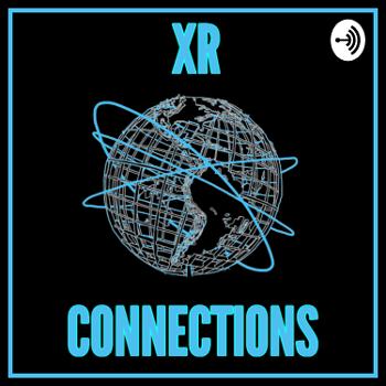XR Connections - Extended Reality - XR | AR | VR | MR