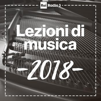LEZIONI DI MUSICA archivio 2018