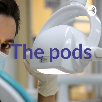 The pods (Podcast of Dental Student)