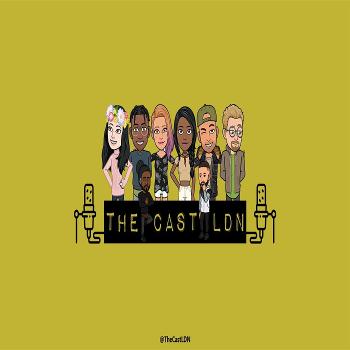 The Cast LDN