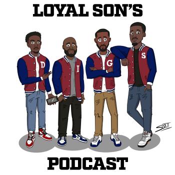 Loyal Son's Podcast