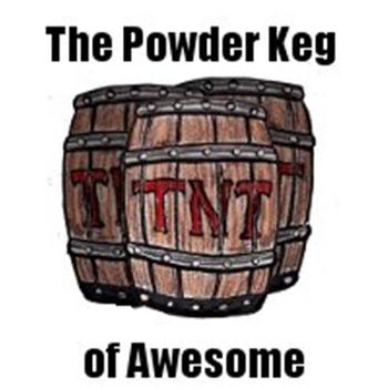 The Powder Keg of Awesome