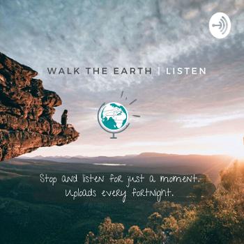 Walk the Earth | Listen