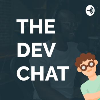The Dev Chat