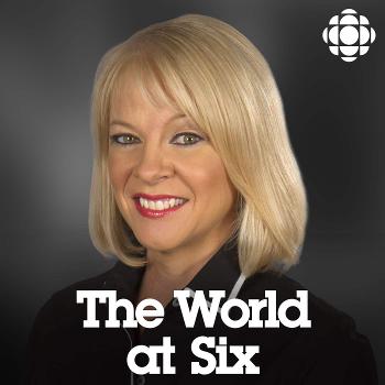 CBC News: The World at Six