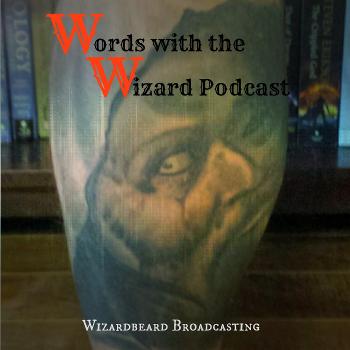 Words with the Wizard Podcast
