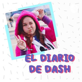 El Diario de Dash