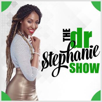 The Dr. Stephanie Show