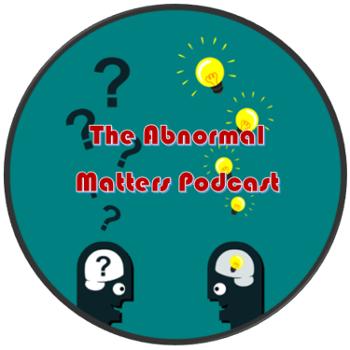 The Abnormal Matters Podcast
