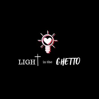 Light in the Ghetto