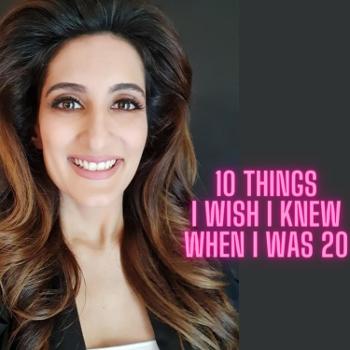 10 Things I Wish I Knew When I was 20