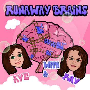 Runaway Brains