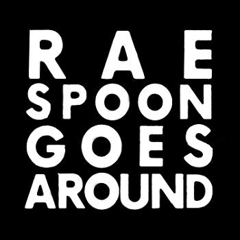 Rae Spoon Goes Around Podcast
