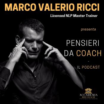 Marco Valerio Ricci - Pensieri da Coach